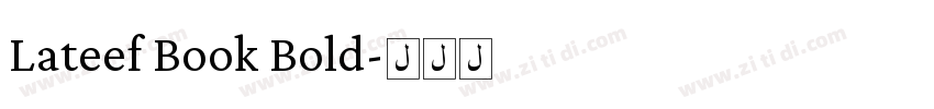 Lateef Book Bold字体转换
